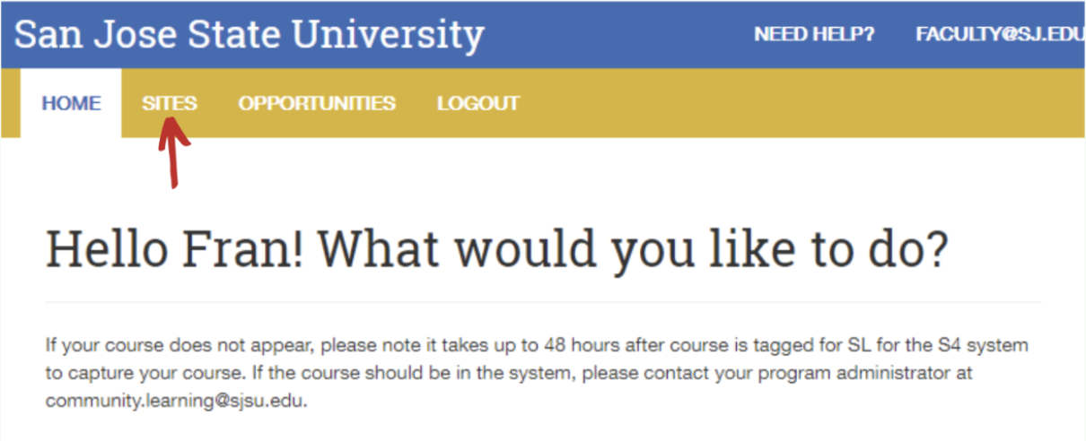SJS4 Faculty Home Page Screenshot of SJS4 Faculty Home Page with arrow pointing to 'Sites' tab