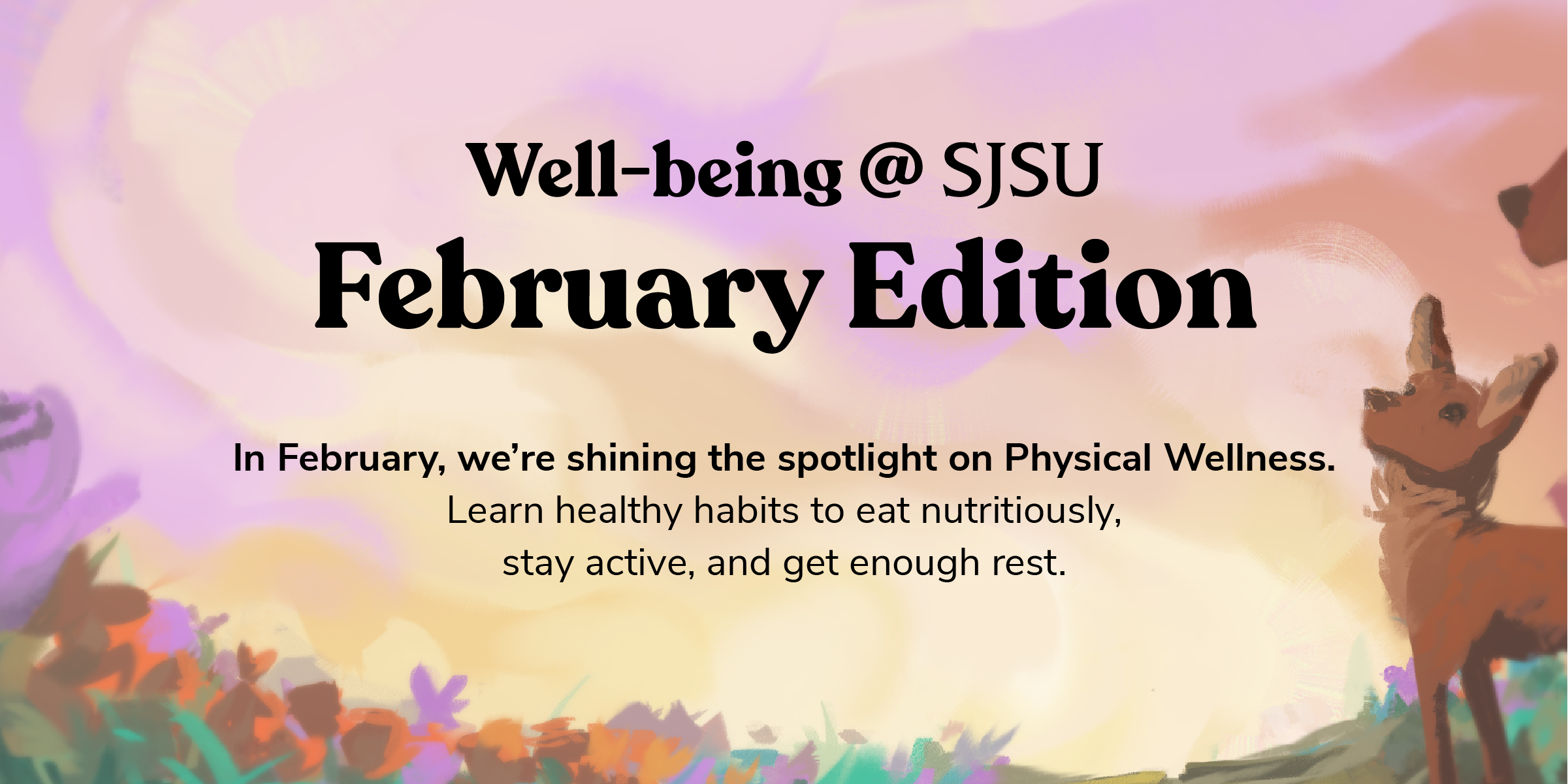 Well-being @ SJSU February Edition